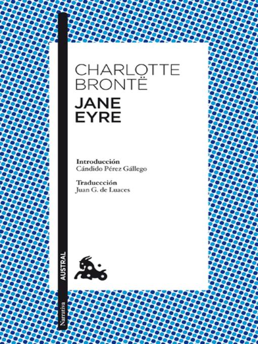 Title details for Jane Eyre by Charlotte Brontë - Available